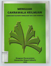 Menguak cakrawala keilmuan : landasan filosofis penulisan tesis dan disertasi