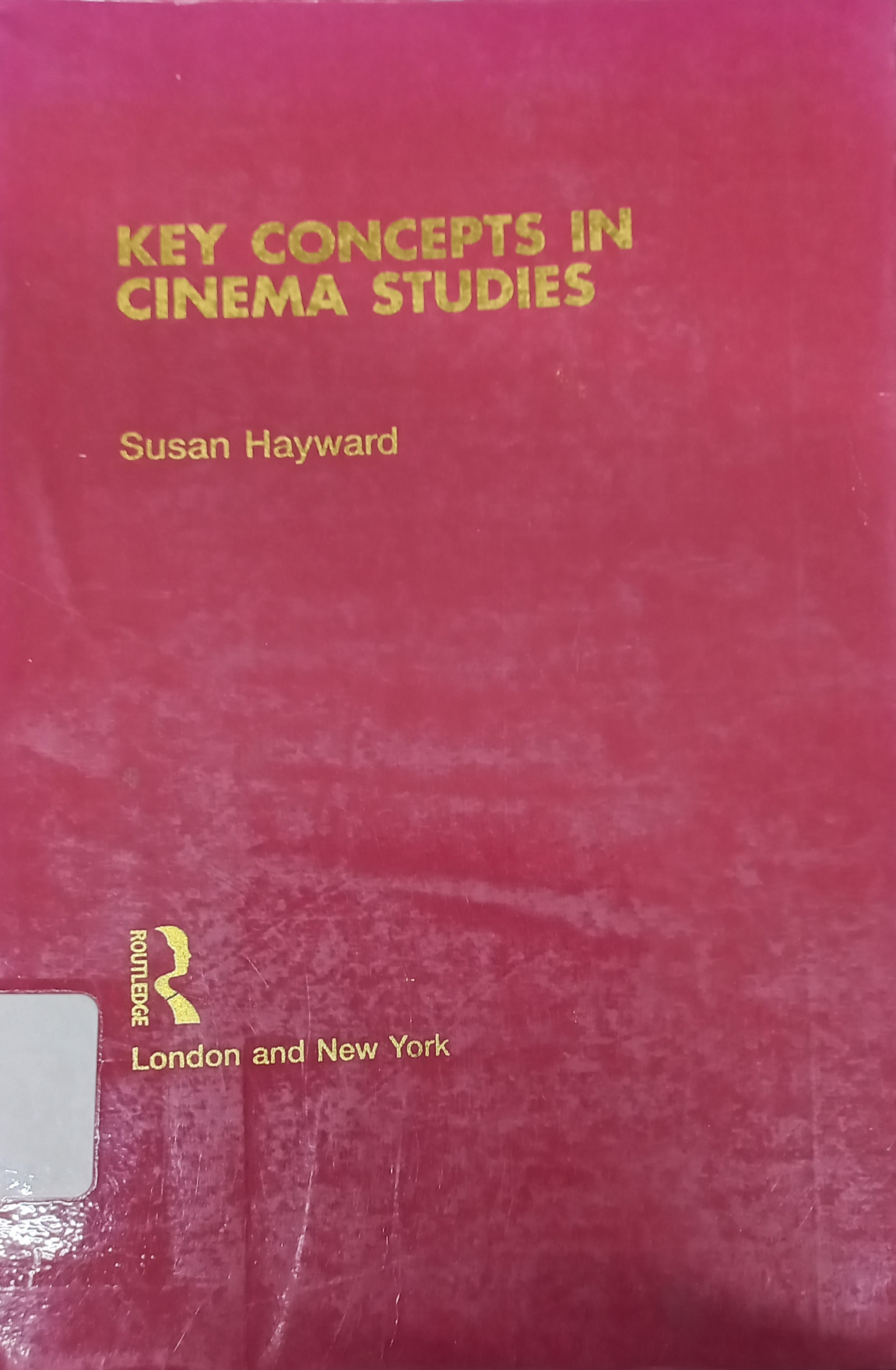 Key Concepts in Cinema Studies