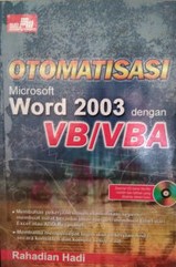 Otomatisasi Microsoft Word 2003 dengan VB/VBA