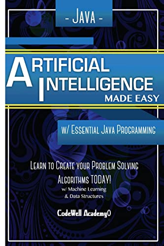 Java: Artificial Intelligence; Made Easy