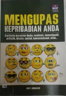 Mengupas kepribadian anda ; caritahu karakter anda: realistis, investigatif, artistik, bisnis, sosial, konvensional, atau...