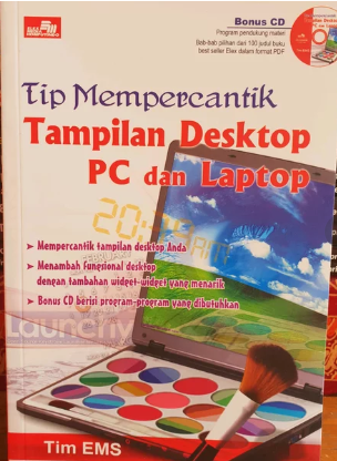 Tip mempercantik tampilan desktop PC dan laptop