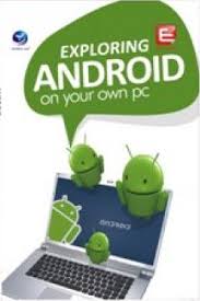 Exploring android on your own pc