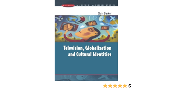 Television, globalization and cultural identities