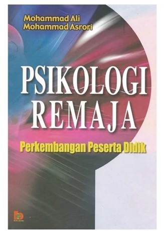 Psikologi remaja : perkembangan peserta didik