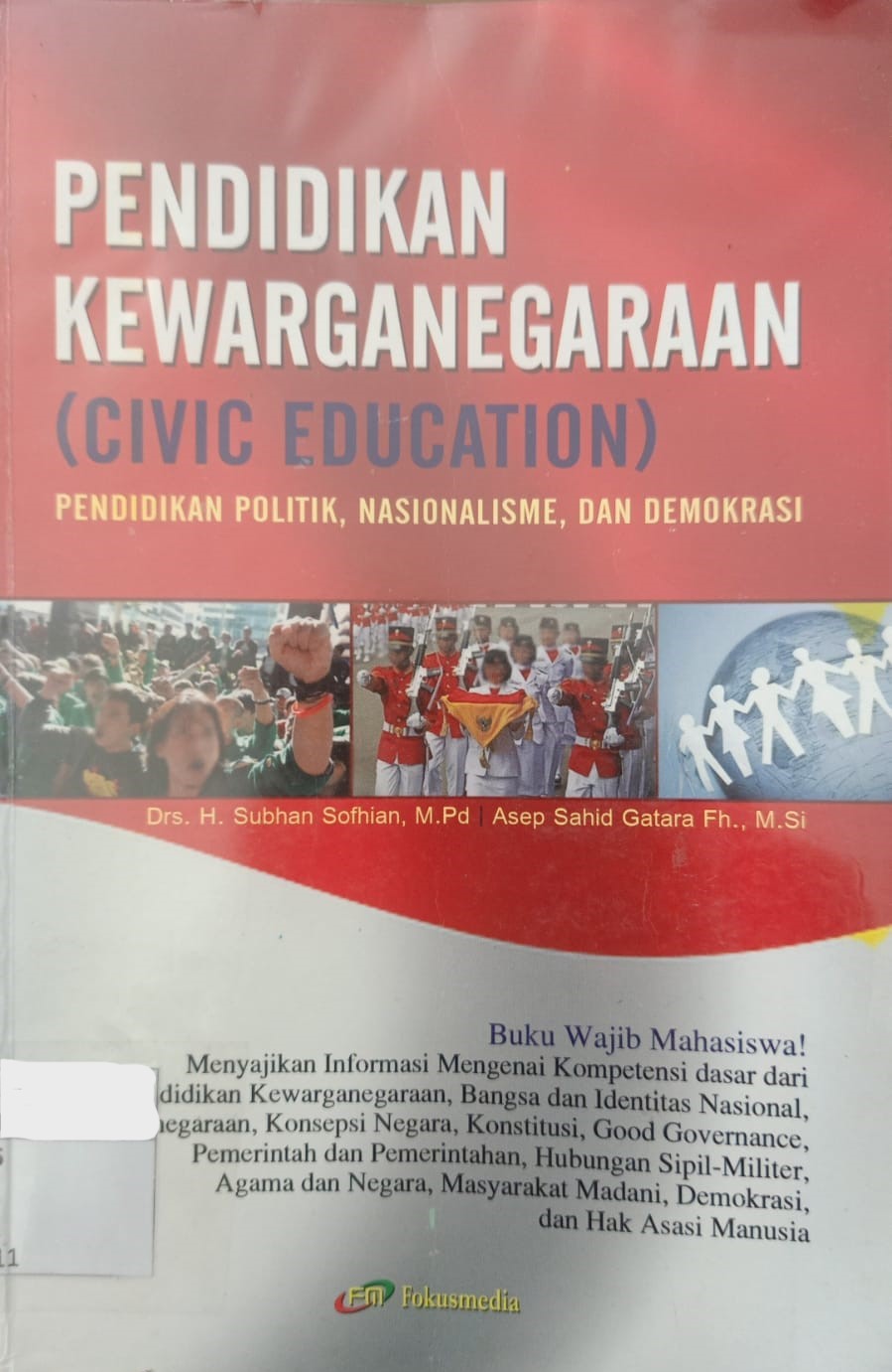 Pendidikan Kewarganegaraan (Civic Education) : pendidikan polotik, nasionalisme, dan demokrasi