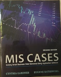 MIS cases: solving small business scenarios using application software