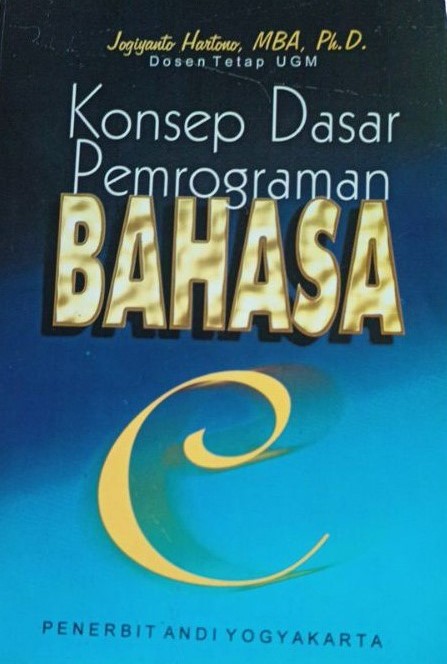 Konsep Dasar Pemrograman Bahasa C