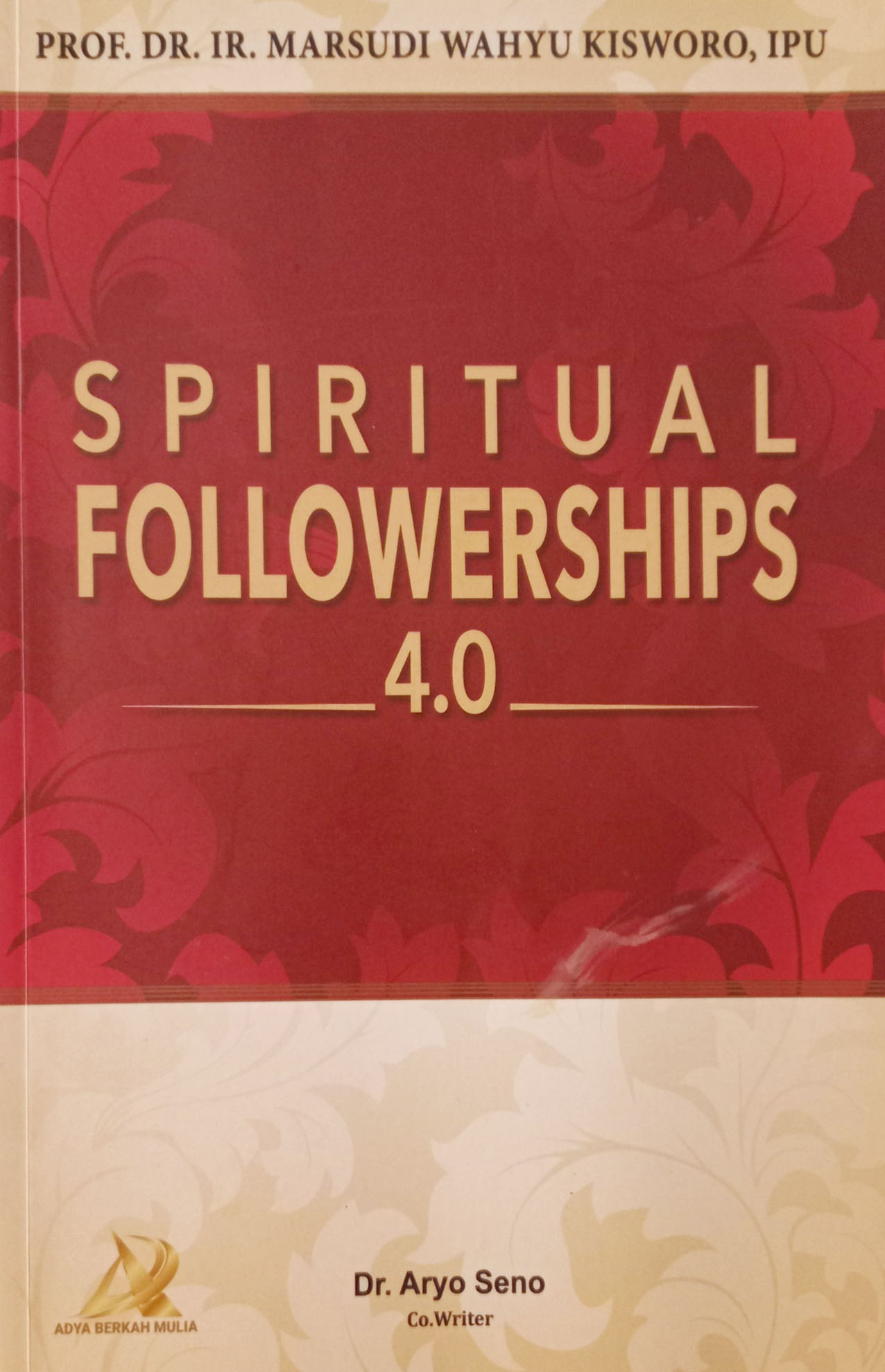 Spiritual Followerships 4.0