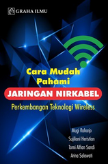 Cara mudah pahami jaringan nirkabel: perkembangan teknologi wireless
