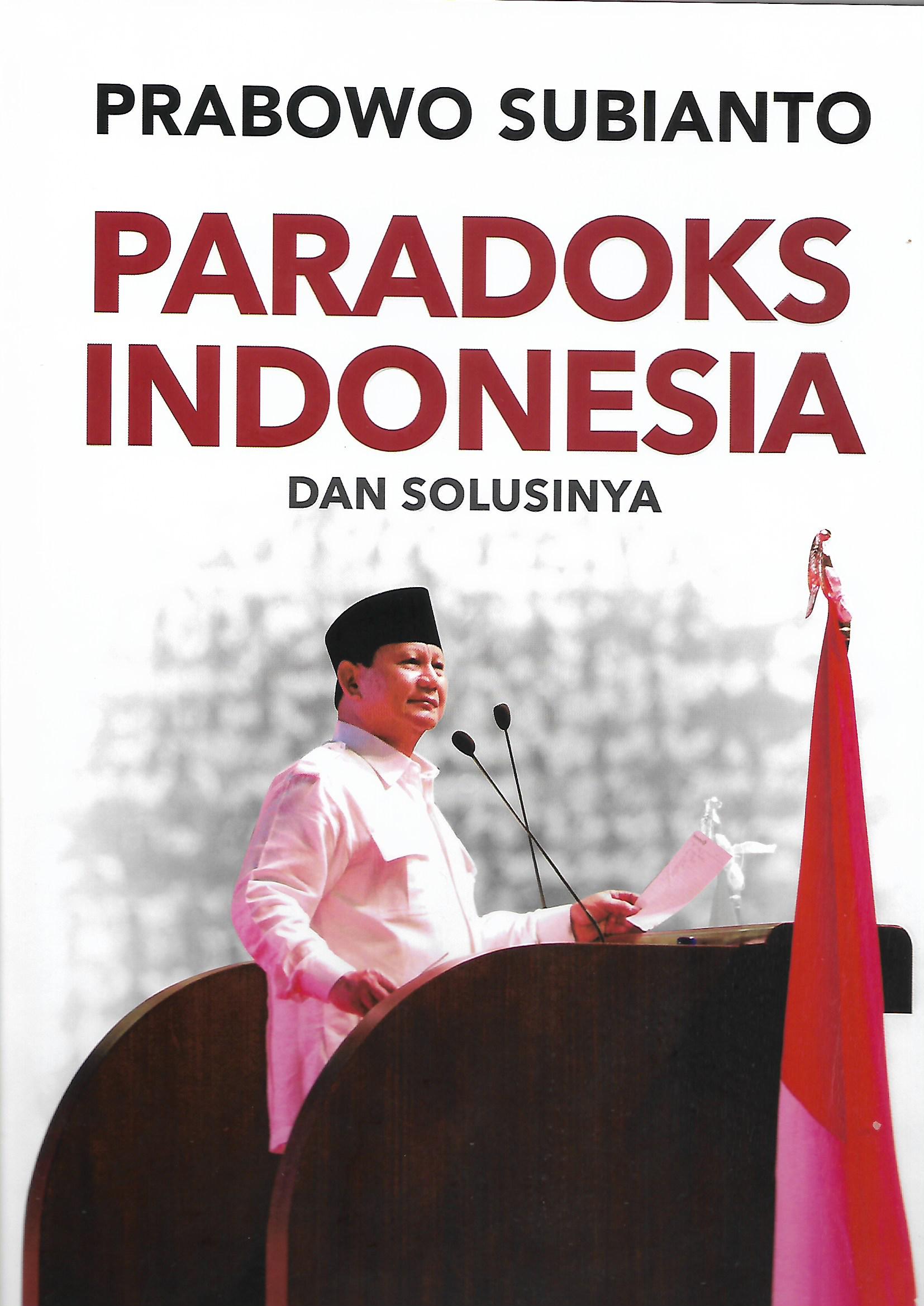 Paradoks indonesia dan solusinya