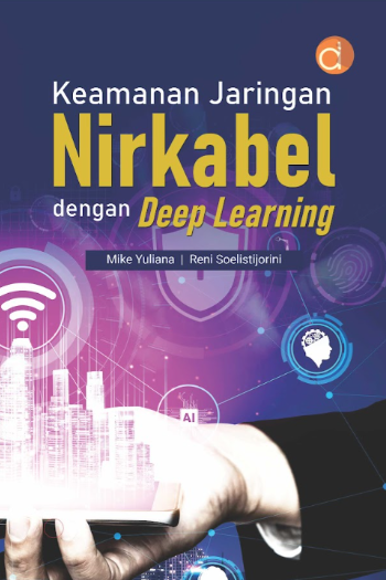 Keamanan jaringan nirkabel dengan deep learning
