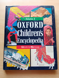 Oxford Children's Encyclopedia Ghosts to Monsoon Volume 3