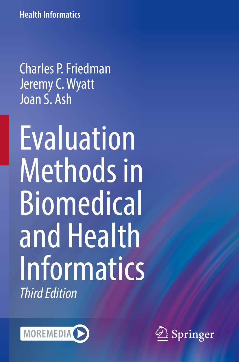 Evaluation Methods  in Biomedical and Health Informatics