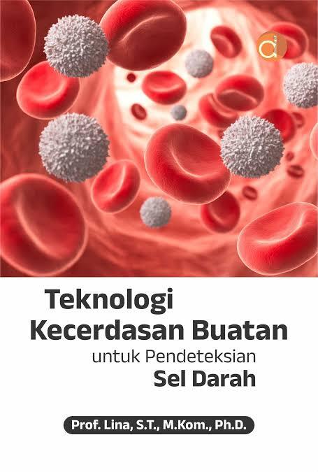Teknologi Kecerdasan Buatan untuk Pendeteksian Sel Darah