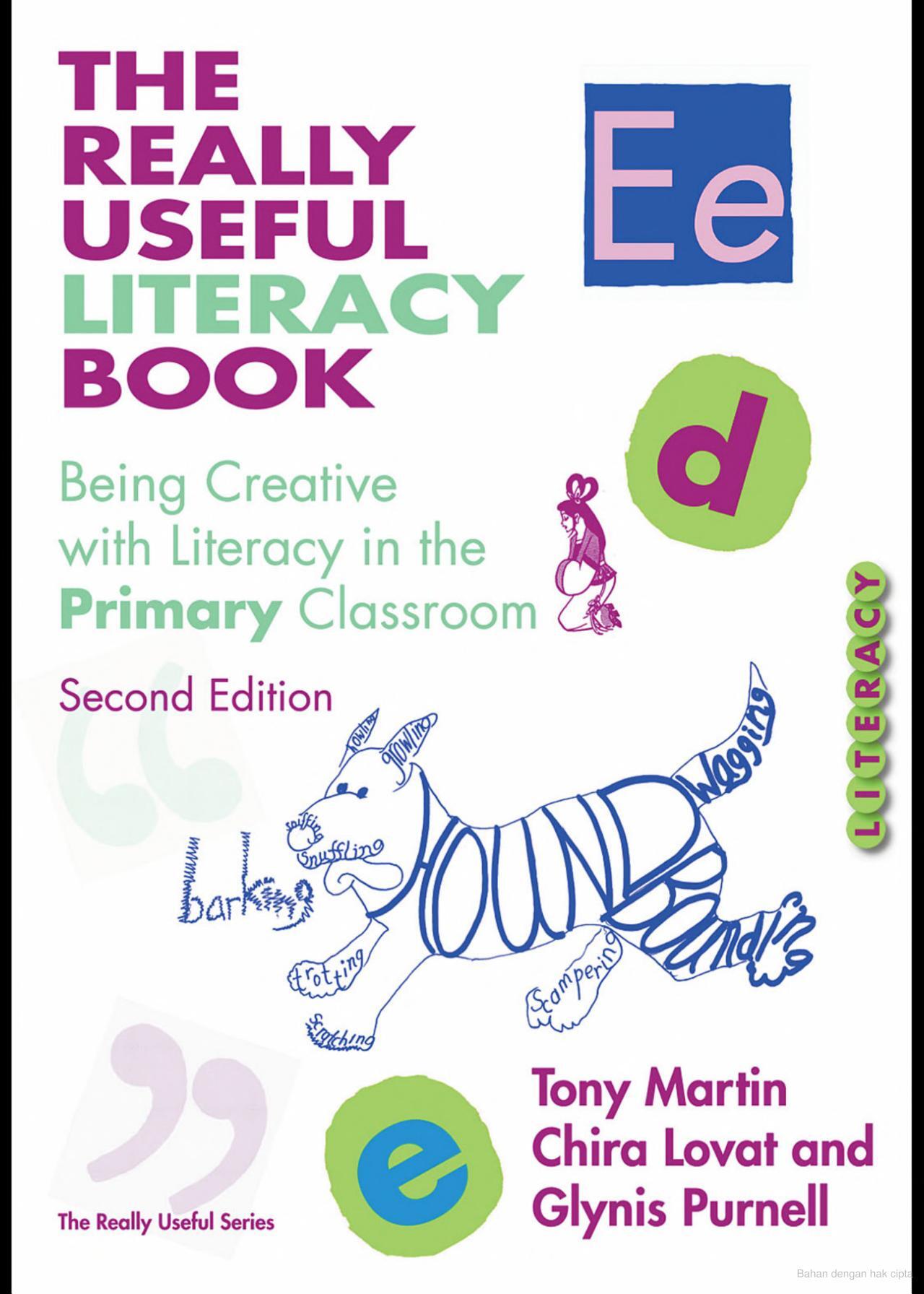 The really useful literacy book: being creative with literacy in the primary classroom